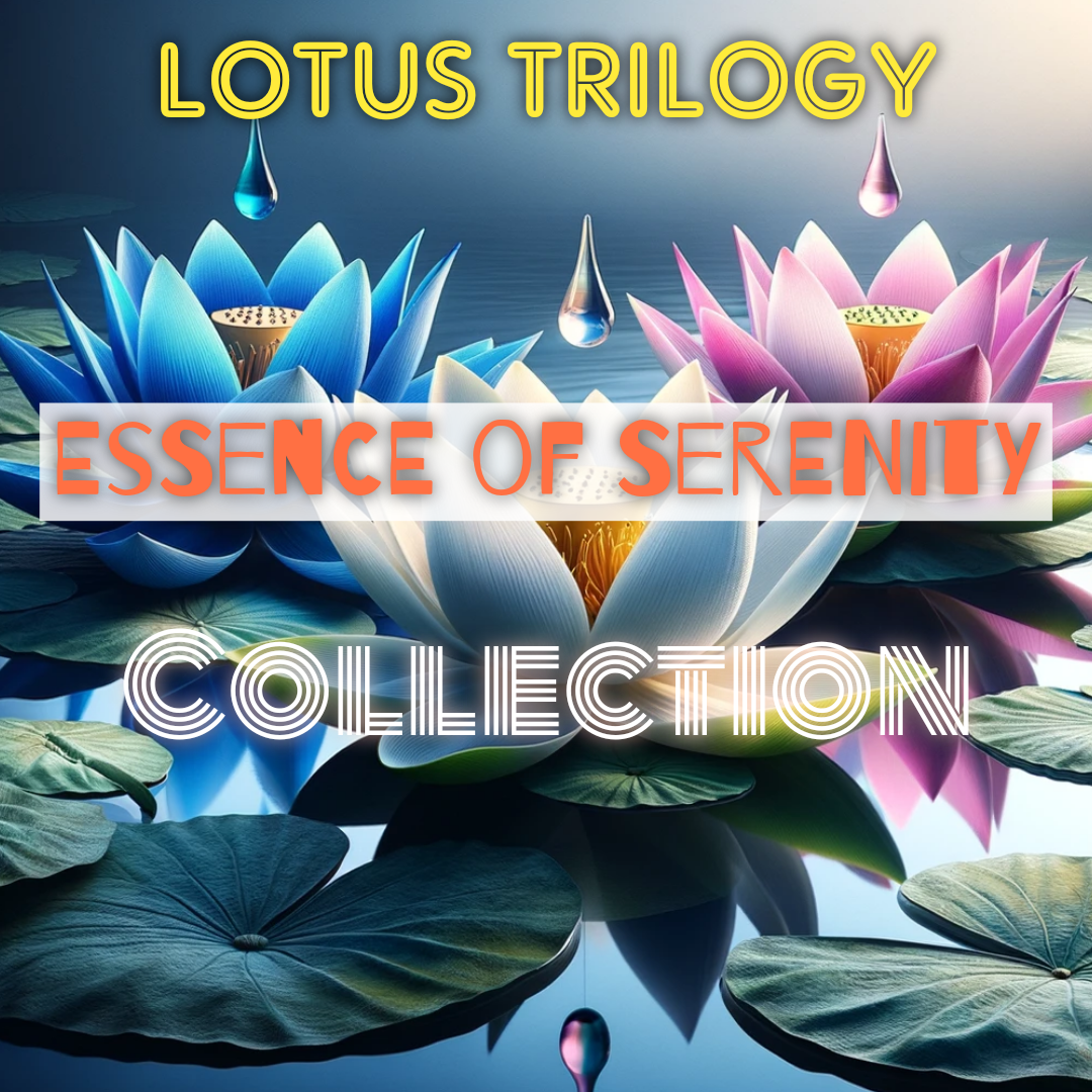 Lotus Trilogy: Essence of Serenity Collection